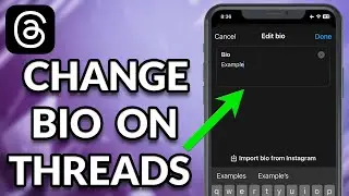 How To Change Bio On Threads