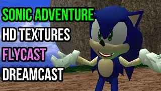 How to Install Sonic Adventure HD Textures in Flycast (Dreamcast Emulator)