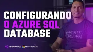 Configurando o Azure SQL Database