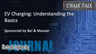 EV Charging: Understanding the Basics -- Bel and Mouser Electronics