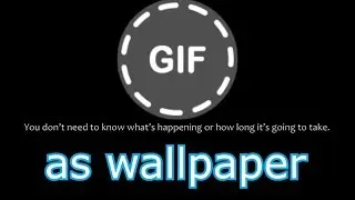 How to set gif as wallpaper - Wallpaper Engine