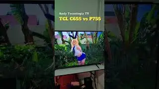 TCL C655 vs P755 