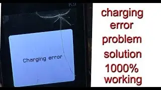 karbonn k9 charging error problem solution in 1000% working