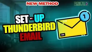 How to set up thunderbird email 2024