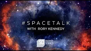 #SpaceTalk with Rory Kennedy | Space Week 2018