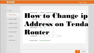 How to change ip address on tenda router #tendarouter #wifirouter #ipaddress