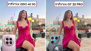 Infinix Zero 40 5G Vs Infinix GT 20 Pro Camera Test & Comparison