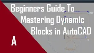 AutoCAD - Dynamic Blocks in 10 Minutes!