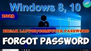 2023 How To Remove Password From Windows 8 /10 Computer/ Laptop || Forgotten Passcode Unlock