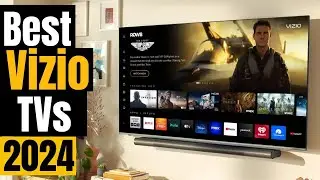 Best Vizio TVs in 2024: Gaming, Streaming, Movies