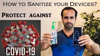 How to Properly Sanitize Keyboard, Screen Monitor and Cellphone (Electronic Devices)