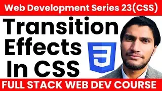 Mastering CSS Transitions: Create Smooth Effects | Web Development Mastery Course By Mbs Coding # 23