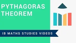 Pythagoras Theorem (IB Maths Studies)