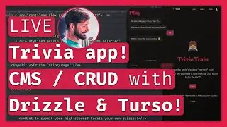 CRUD with SvelteKit, Drizzle & Turso 🎊 Trivia Train Part 3: Svelte 5 tutorial 🤖LIVE Coding & Chill 🔴