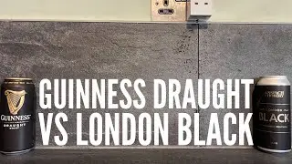 Guinness Draught Stout Vs London Black Nitro Porter | The Best Example Yet Of A Modern London Porter