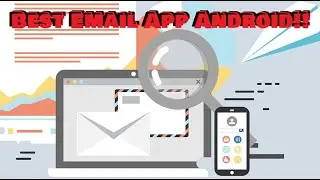 Top Email Apps For Android 2020!  (Android Mail App Comparison)