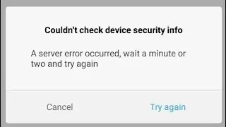 Fix couldnt check device security info a server error occurred wait a minute or two and try again