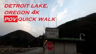 Detroit Lake, Oregon | 4k Quick Walk | Detroit Dam