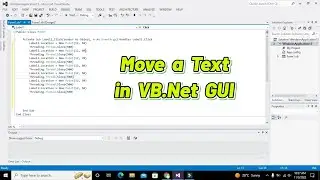 How to move a text in vb.net gui | Moving a label text in vb.net graphical user Interface