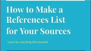 How to Make a References List