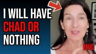 She's 50+ and Still CHASING CHAD but Won't Accept That He Doesn't Want Her | Unrealistic Standards