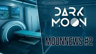 Dark Moon | Новости с Луны #2