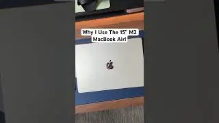 Why I Use The 15” M2 MacBook Air! #shorts #macbookair