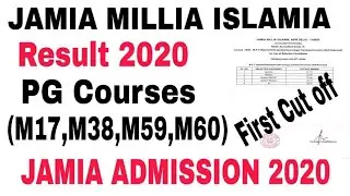 JMI PG Courses Results 2020 || 1st cut off 2020 Entrance Result Jamia PG Courses