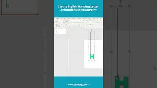 How to a Create Stylish Hanging Letter Animation in PowerPoint 