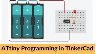 Attiny TinkerCad | Programming AVR in tinkercad 2021
