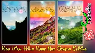 How To Make New Design Name Art Editing | Hills Name Art Video Editing | TikTok Trending | Sc|2023|