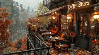 Sweet Autumn Jazz Tunes 🍂 Rooftop Cafe Shop Ambience ~ Calm and Relaxing Music for Work, Study