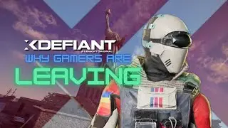 Why Are Gamers Leaving XDefiant?