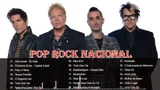 Pop Rock Nacional - As Melhores de Rock Nacionais de Todos os Tempos (Playlist Atualizada 2023)