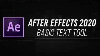 Adobe After Effects - Basic Text Tool - (Ep. 5)