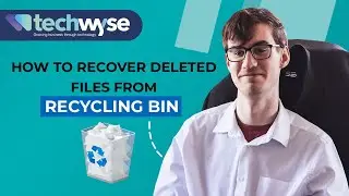 How to Recover Files from Recycle Bin in Windows 10