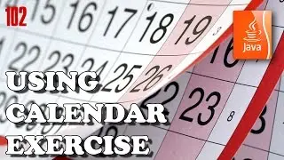 JAVA EXERCISES - Using Calendar to check days of the week