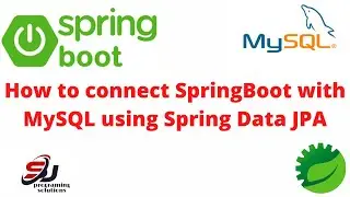 #springboot How to connect SpringBoot application with MySQL using Spring Data JPA | Spring Data JPA