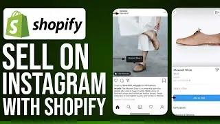 How To Sell On Instagram With Shopify 2023