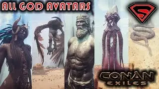 CONAN EXILES ALL GOD AVATARS - SUMMONING ALL GOD AVATARS IN CONAN EXILES