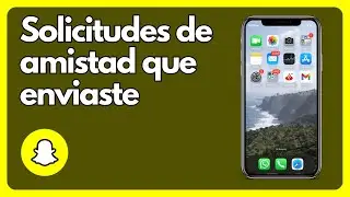 Cómo ver las solicitudes de amistad de Snapchat que enviaste IOS y Android