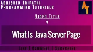 what is jsp in java part-1 Tutorials for biggeners jsp tutorials - Java Server Pages Tutorial