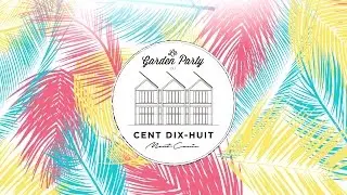 Warner Music, Uber - La Garden Party du CENT DIX-HUIT #GARDENPARTY118