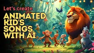 Let's create a kid's song with AI  - A step by step guide