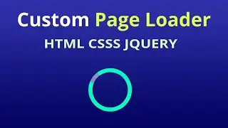 How to make Custom Loader with HTML, Css and Jquery with simple line of code in hindi. 