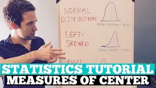 Measures of Center (Mode, Median, Mean) | Statistics Tutorial 001