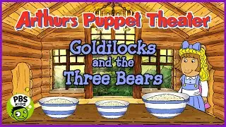 Arthur's Puppet Theater: ⭐Goldilocks and the Three Bears ⭐| Best App for Kids⭐