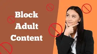 BLOCK ADULT CONTENT NOW: The DNS Setting You Need!