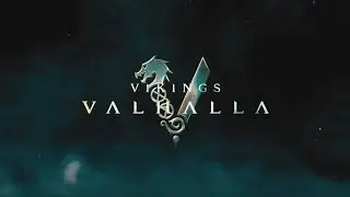 Vikings: Valhalla - Season 1 Official Opening Credits / Intro (Netflix series) (2022)