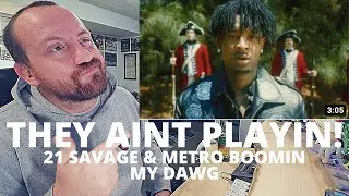 21 Savage x Metro Boomin - My Dawg (Official Music Video) BEST REACTION!